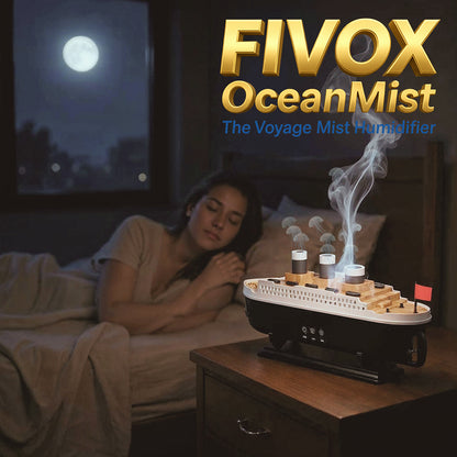 FIVOX OceanMist™ Humidifier Titanic Ship